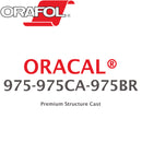 ORACAL® 975 Premium Structure Cast