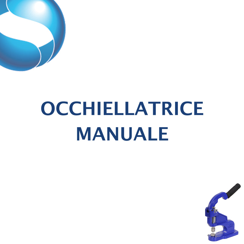 OCCHIELLATRICE MANUALE AUTOPERFORANTE CS1